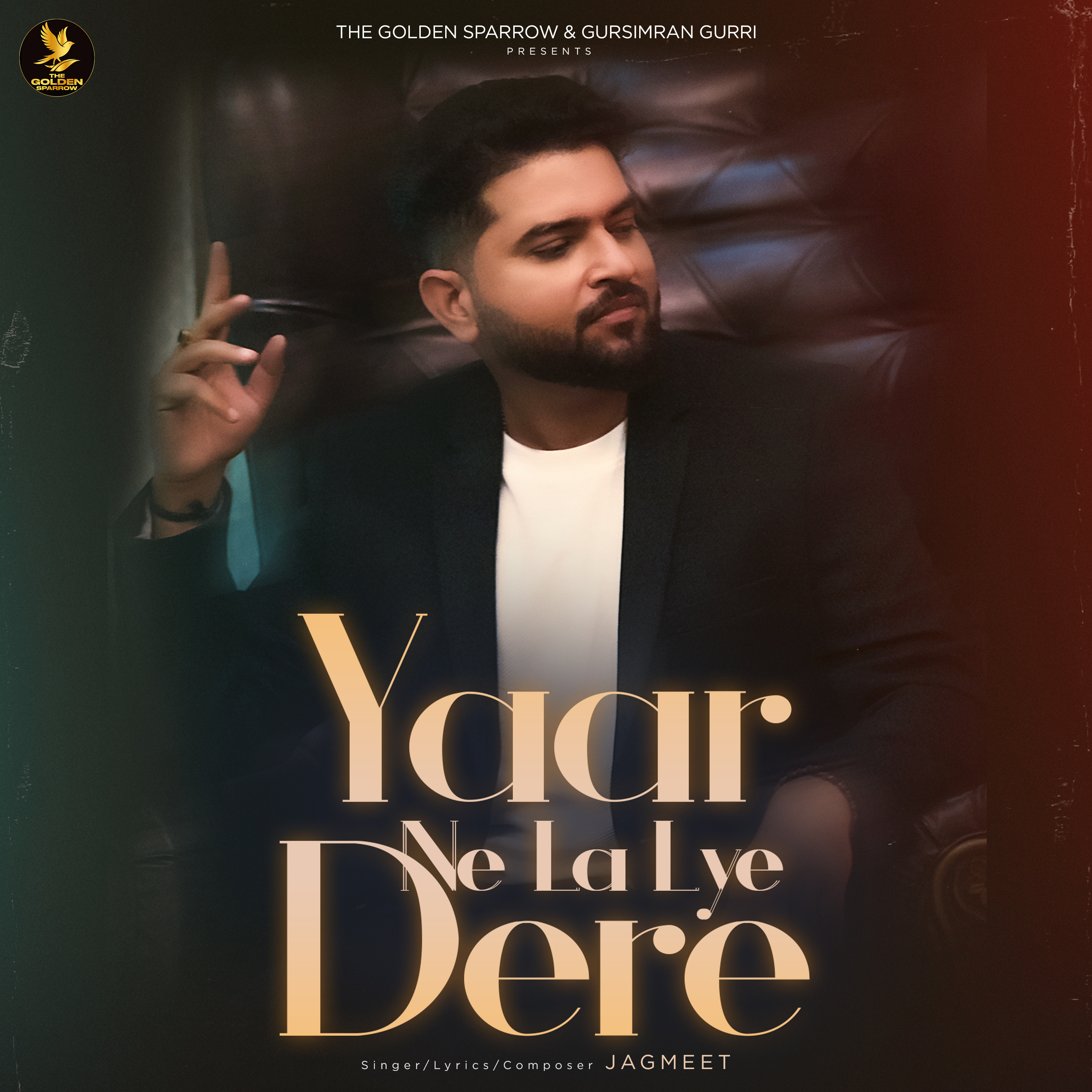 Yaar ne La lye Dere Jagmeet